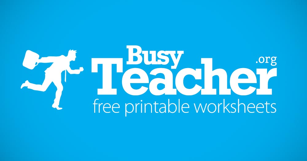 36,631 BusyTeacher: FREE Printable Worksheets For Busy English Teachers