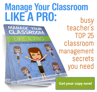 Busy Teacher's Classroom Management Secrets