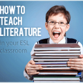 Today a Reader, Tomorrow a Leader: Strategies for Teaching Literature in the ESL Classroom
