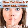 Q: Quiet Conversations: Taking a Softer Approach to Speaking Class [Teacher Tips from A to Z]