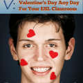 V: Valentine"s Day Any Day [Teacher Tips from A to Z]