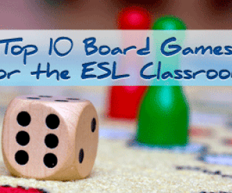 Top 10 Board Games for the ESL Classroom
