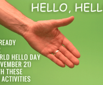 Hello, Hello: Be Ready for World Hello Day (November 21) with These ESL Activities