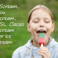 I Scream, You Scream, ESL Classes Scream for Ice Cream