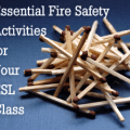 Getting Serious About Fire Safety: Essential Activities for Your ESL Class
