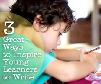 Creative Compositions for Children: 3 Great Ways to Inspire Young Learners to Write