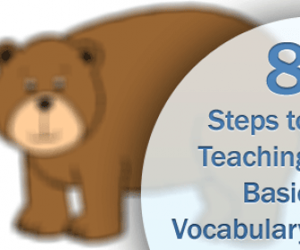 What Do You See? 8 Steps to Teaching Basic Vocabulary