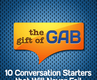 The Gift of Gab: 10 Conversation Starters that Will Never Fail