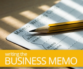 Beyond Tweeting: Writing the Business Memo