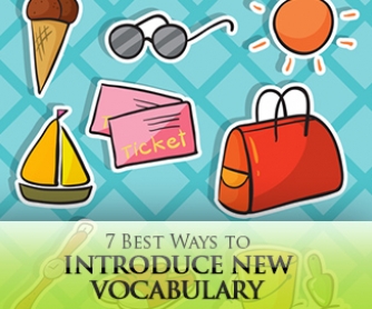 7 Best Ways to Introduce New Vocabulary