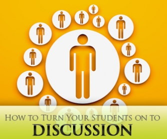 From I Don"t Want to Talk about It to I Can"t Wait to Talk about It! Turning Your Students on to Discussion