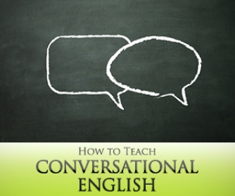 How to Teach Conversational English: 9 Best Practices