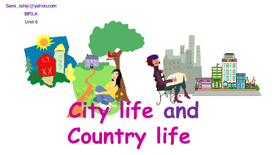 Comparison essay city life and country life