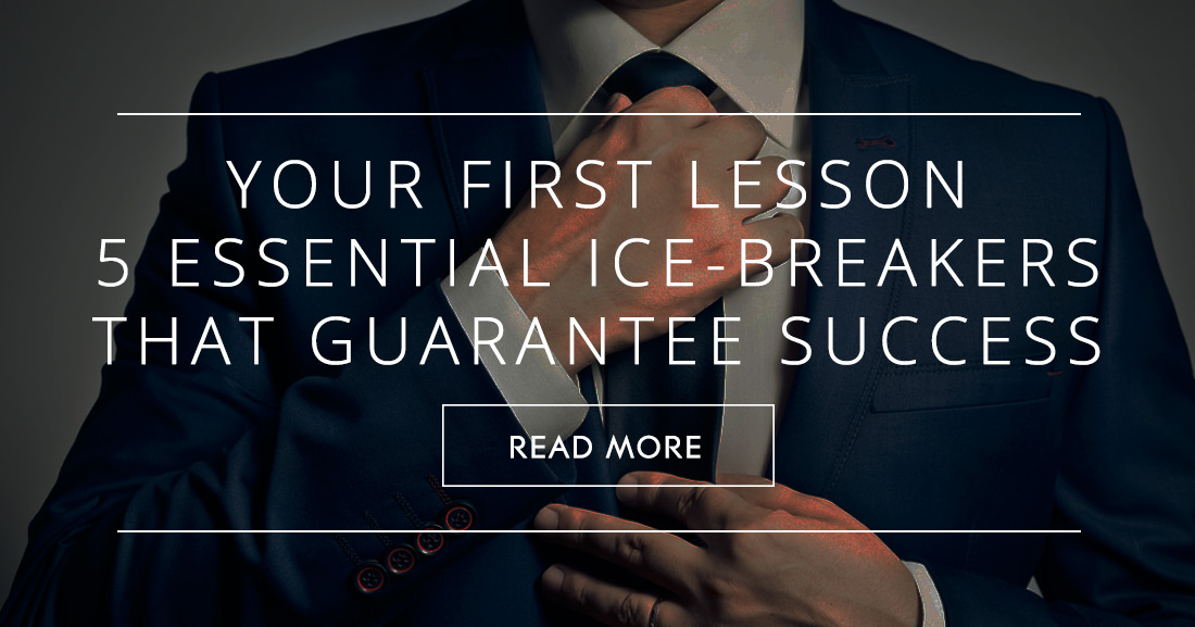 Your First Lesson: 5 Essential Ice-Breakers That Guarantee Success