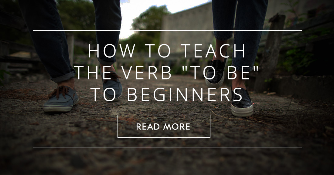 how-to-teach-the-verb-to-be-to-beginners