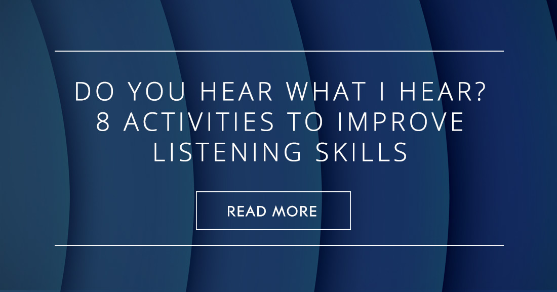 Do You Hear What I Hear? 8 Activities to Improve