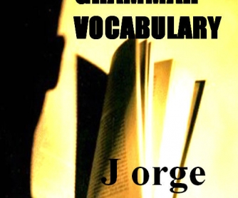 Grammar Vocabulary, by Jorge R. Lozano