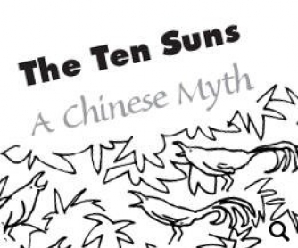 The Ten Suns: A Chinese Myth
