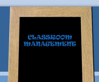 Classroom Management Part 1 [PowerPoint]