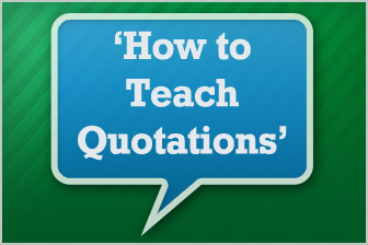 Can We Talk? Teaching Quotation to Your ESL Students