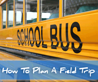 How To Plan A Field Trip Your Learners Will Never Forget