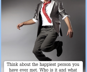 The Happiest Person You Have Ever Met [CREATIVE WRITING PROMPT]