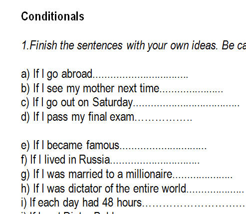 Finish the dialogue. First conditional finish the sentences. Conditional sentences упражнения. Conditionals упражнения. Conditionals 0 1 2 упражнения.