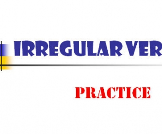 Irregular Verbs Practice