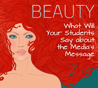 In the Eye of the Beholder: What Will Your Students Say about the Media's Message