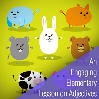 Amazing Animals: A Super-Engaging Elementary Lesson on Adjectives