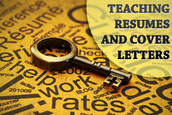 Getting to First Base: Teaching Resumes and Cover Letters
