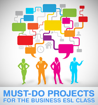 From Resumes to Proposals: Must-Do Projects for the Business ESL Class