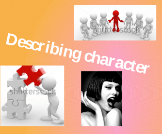 Describing Character