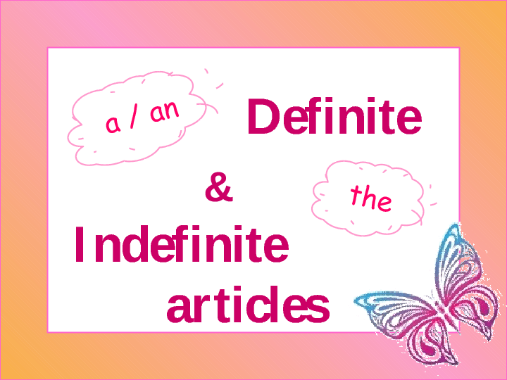 Definite And Indefinite Articles