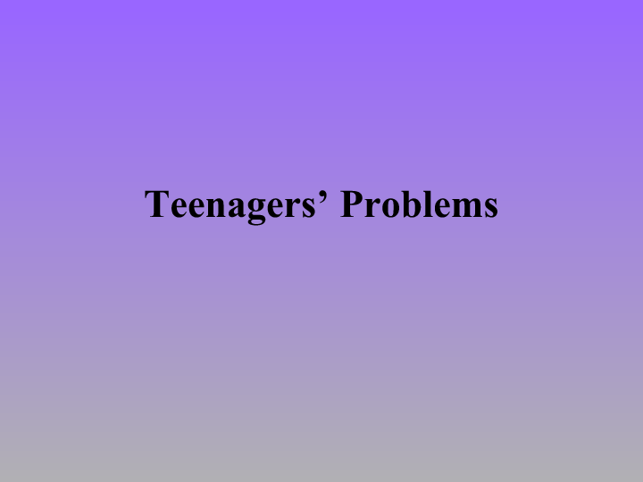 For Troubled Teens Teen Issues