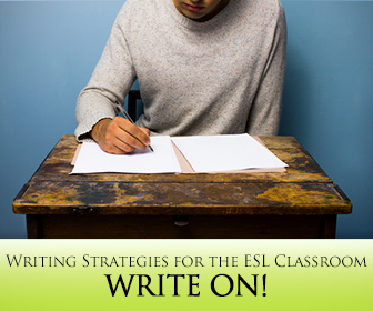Write ON! Writing Strategies for the ESL Classroom
