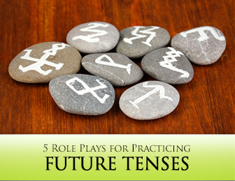 Look into the Future: 5 Role Plays for Practicing Future Tenses