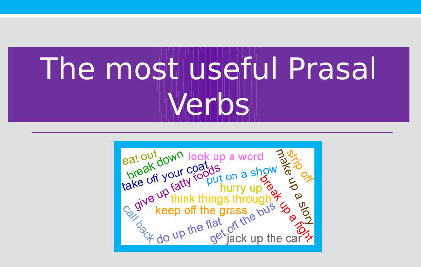 Most Used Phrasal Verbs