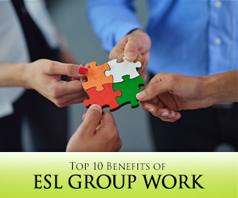 Top 10 Benefits of Group Work for ESL Classrooms