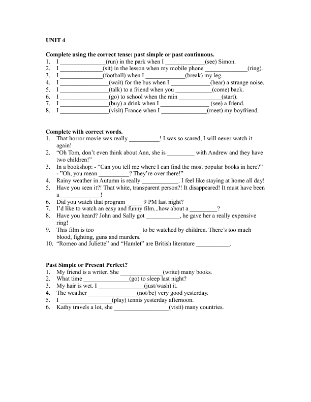 Past Simple, Past Continuous, Present Perfect + Vocabulary