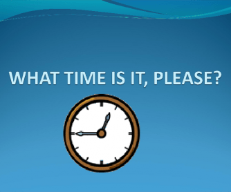 What Time Is It, Please?