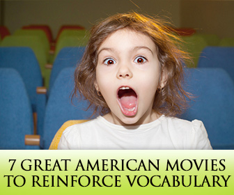 7 Great American Movies to Reinforce Vocabulary