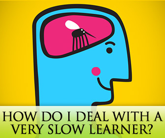 ESL Teachers Ask: How Do I Deal with a Very Slow Learner?