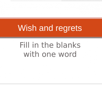 Wishes and Regrets PPT