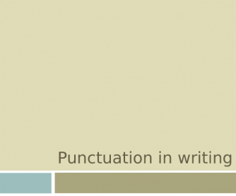 Writing - Punctuation and Sentence Completion