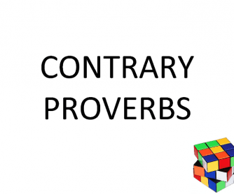 Contrary Proverbs