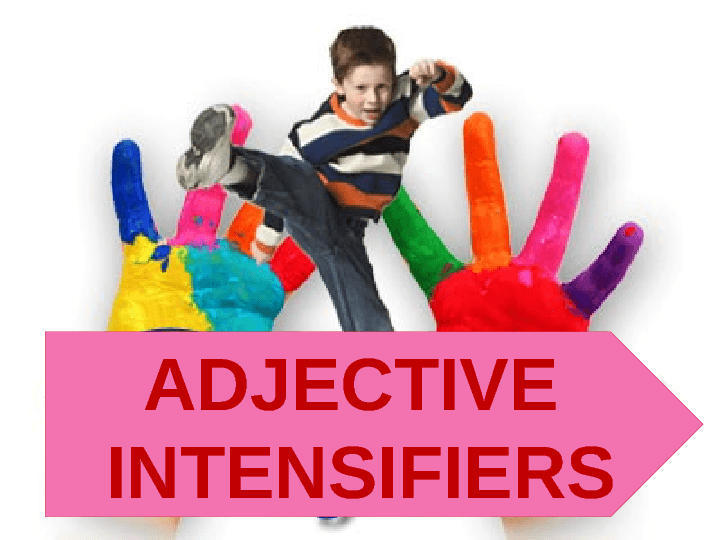 Adjective Intensifiers Worksheet