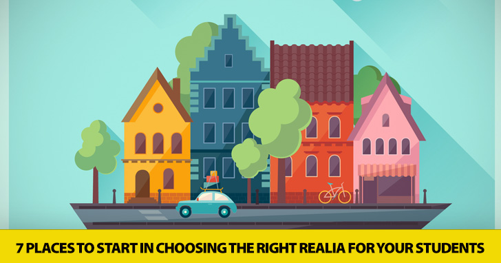 Keeping It Real: 7 Places to Start in Choosing the Right Realia for Your Students