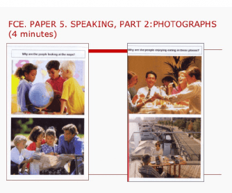 FCE Speaking Practice (Parts 2 and 3)