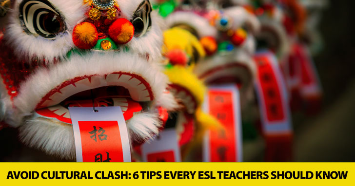 Avoid Cultural Clash: 6 Tips Every ESL Teachers Should Know